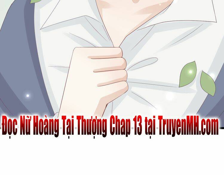 Nữ Hoàng Giá Đáo: Chapter 12