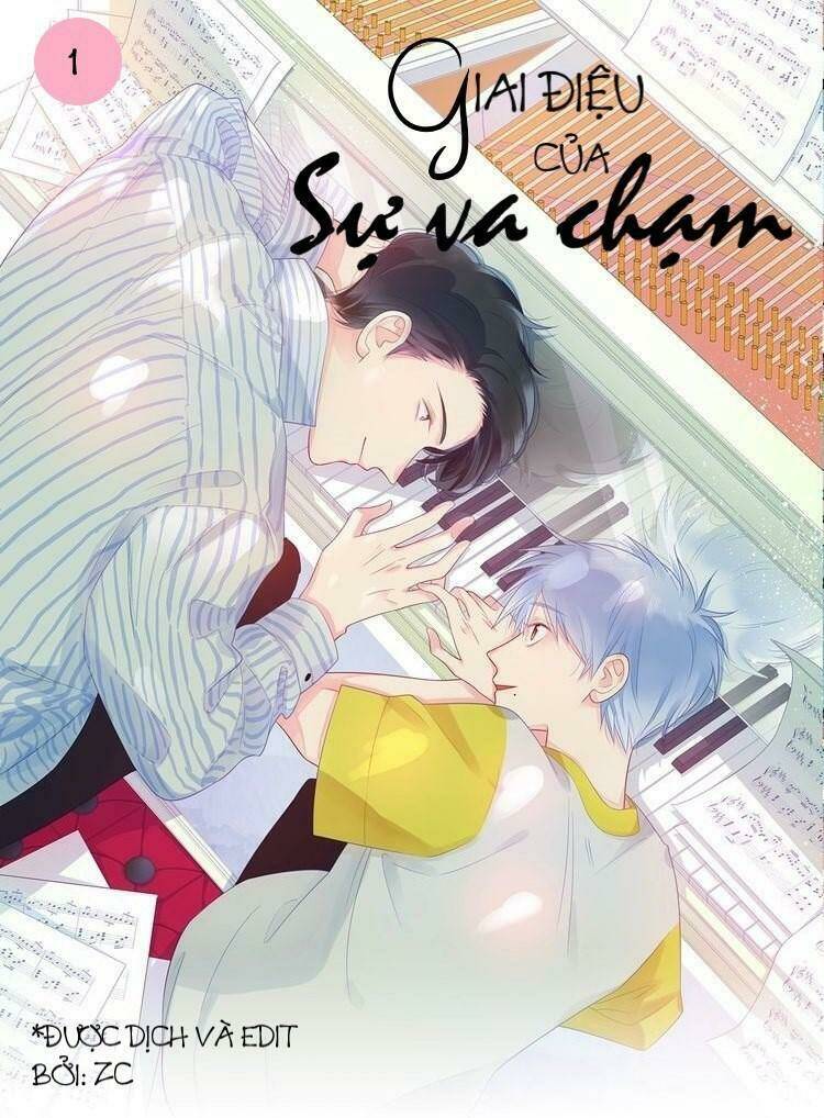 Giai Điệu Của Sự Va Chạm: Chapter 2