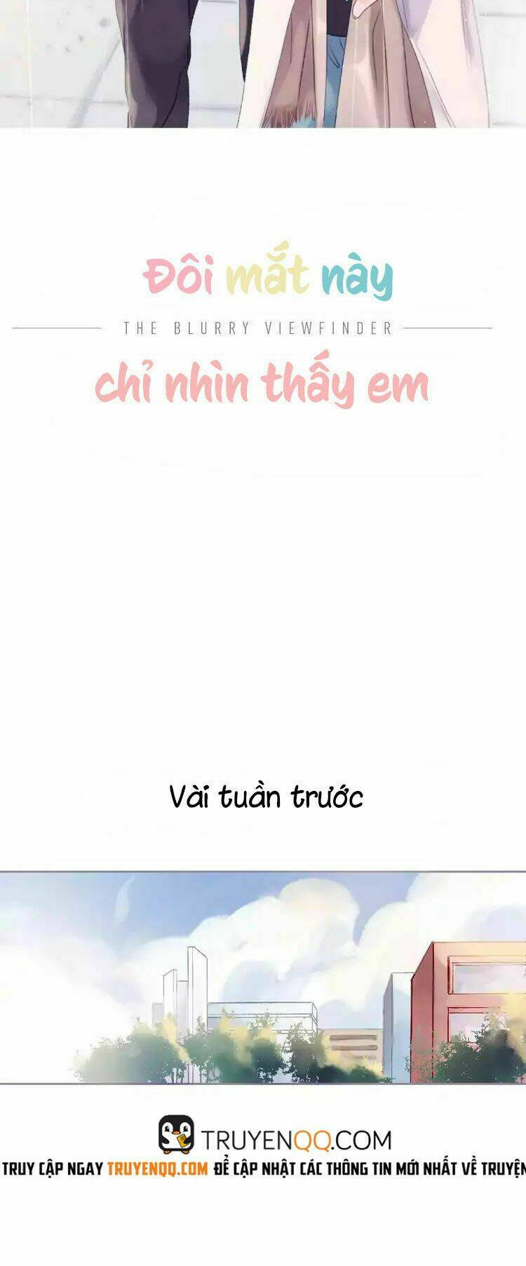 Đôi Mắt Này Chỉ Nhìn Thấy Em: Chapter 1