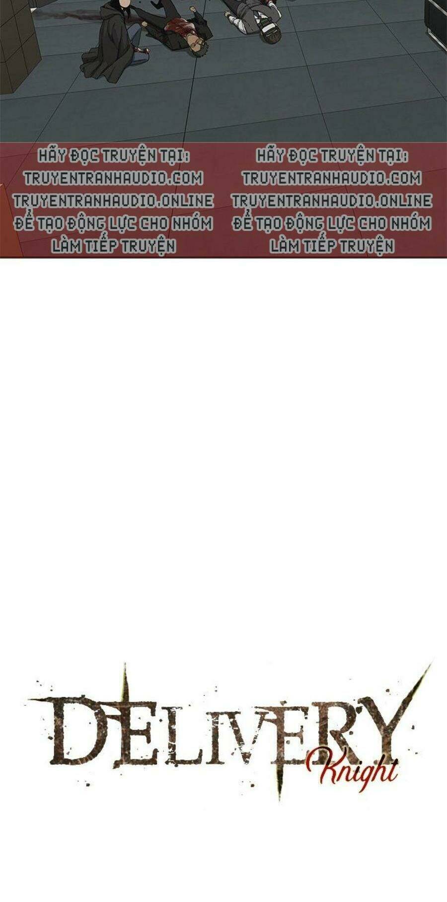 Hiệp Sĩ Giao Hàng: Chapter 22