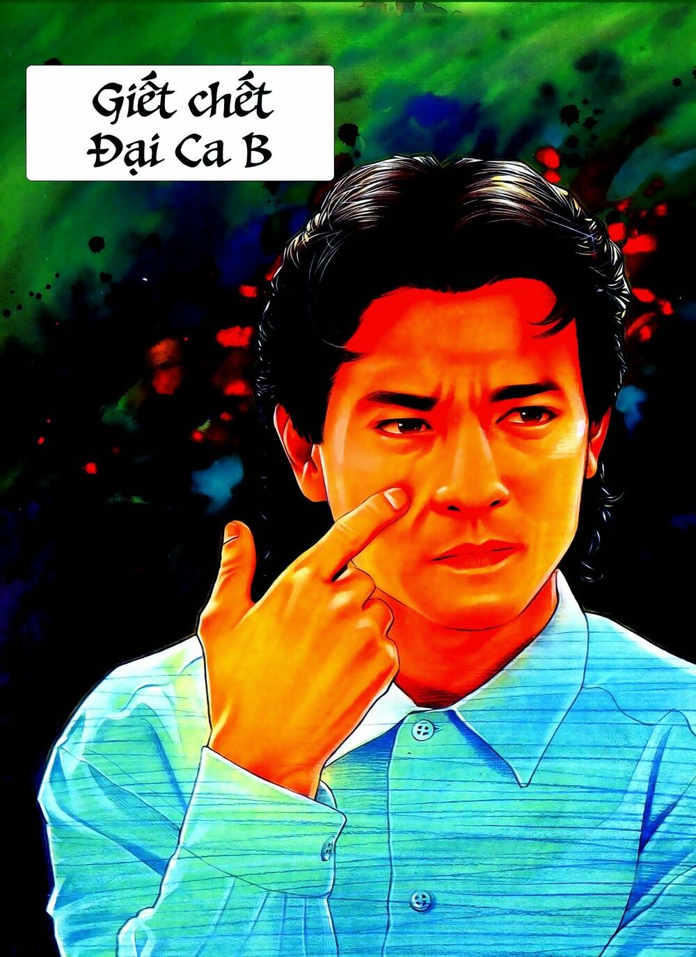 Người Trong Giang Hồ: Chapter 50: Giết chết Đại Ca B
