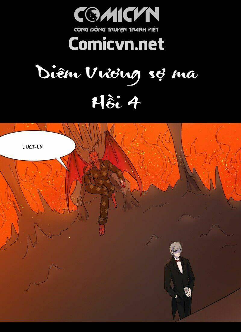 Diêm Vương Sợ Ma: Chapter 4
