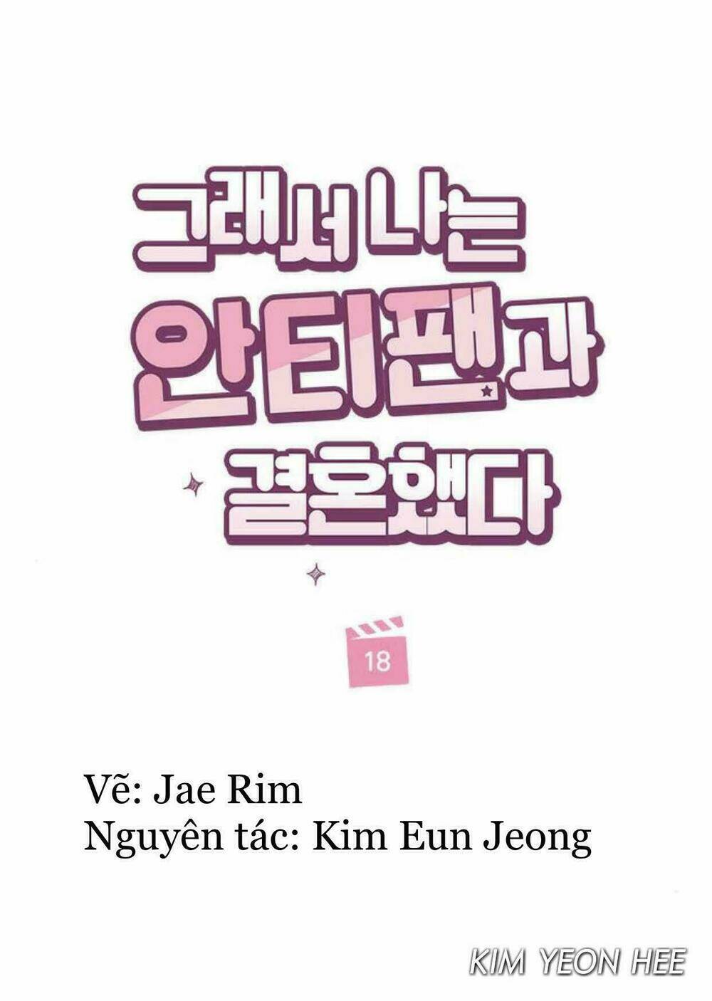 Tôi Kết Hôn Cùng Antifan: Chapter 19