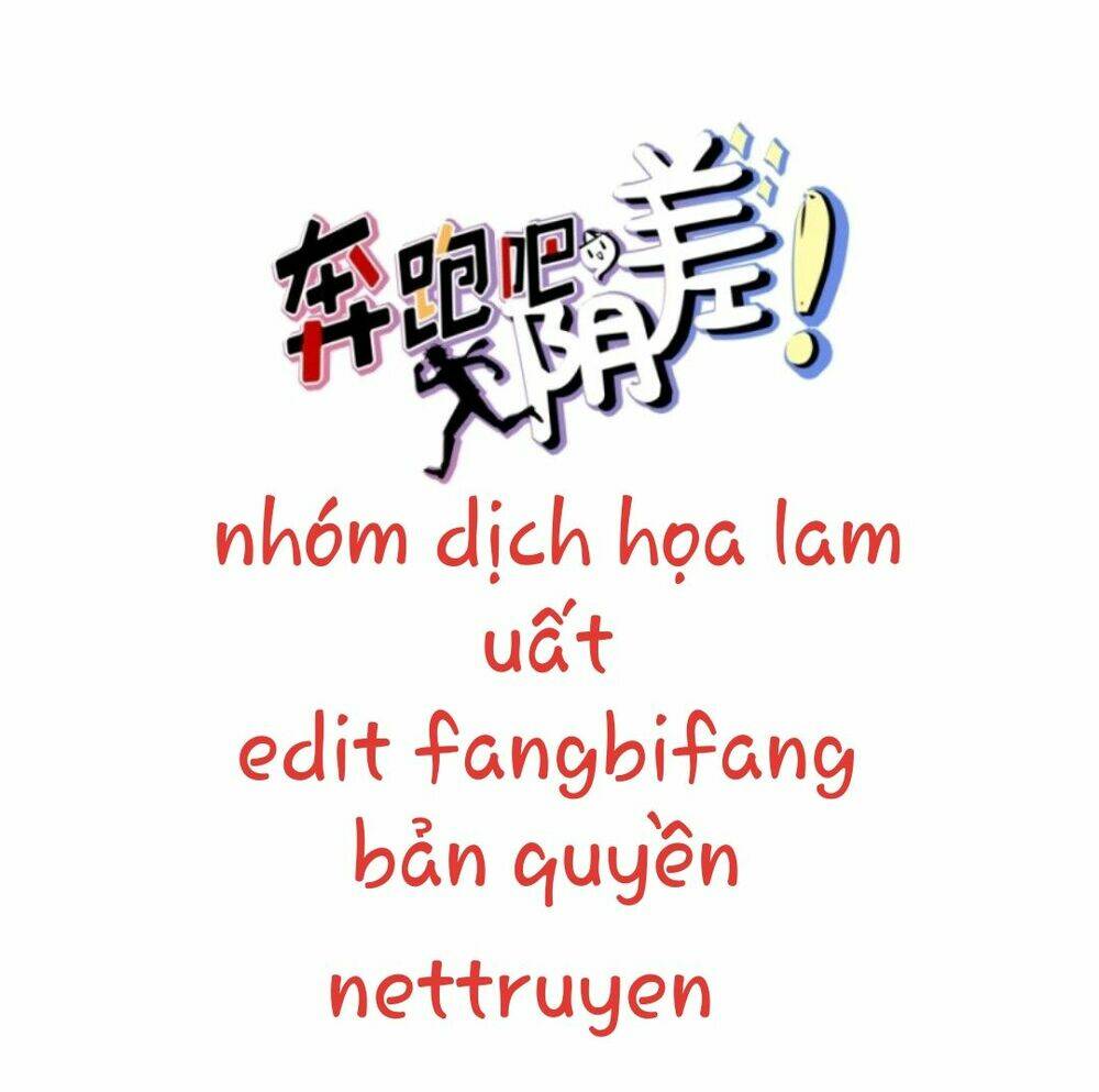 Chạy Đi Âm Sai: Chapter 48