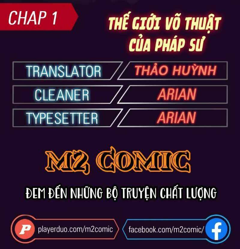 Thế Giới Võ Thuật Của Pháp Sư: Chapter 1