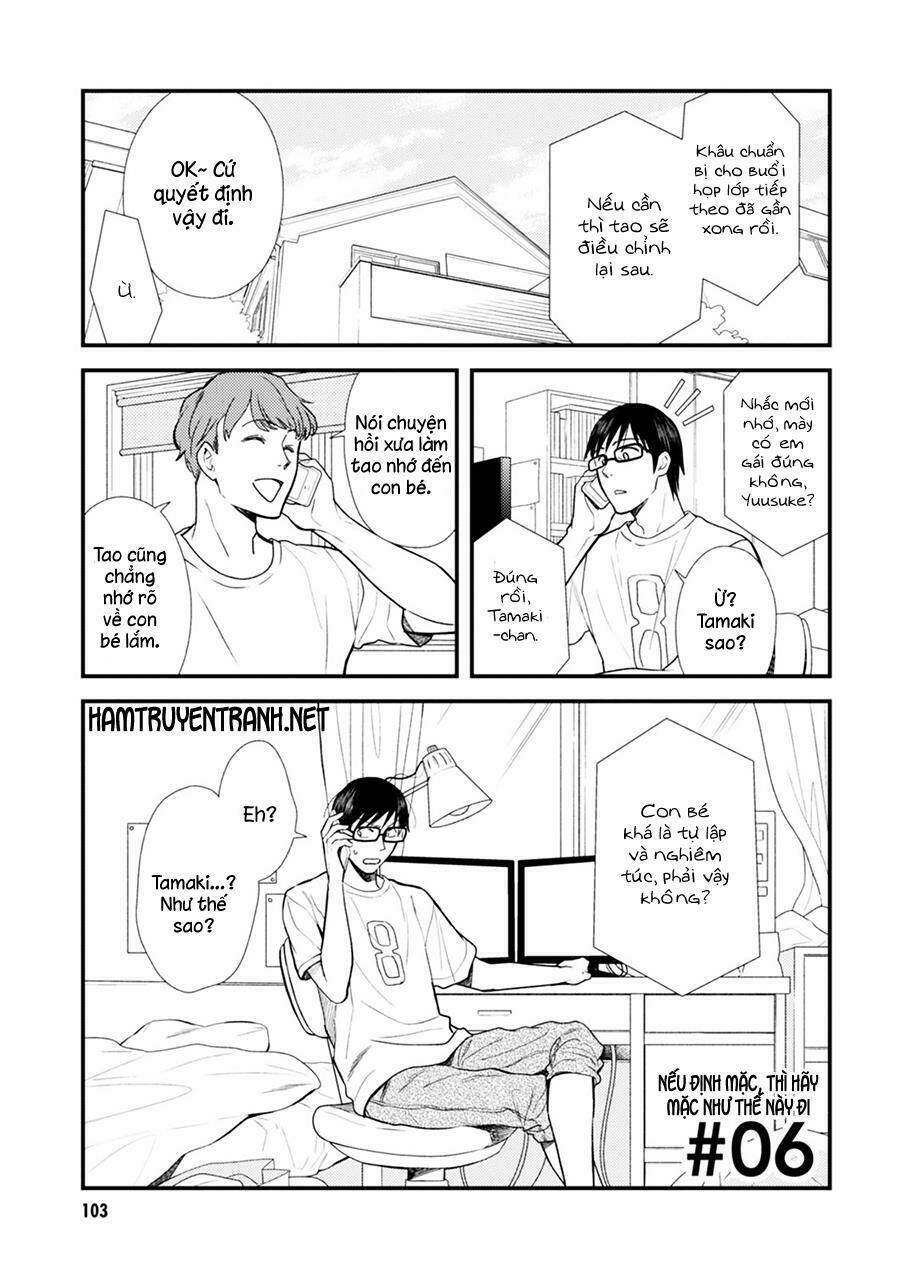 Nếu Định Mặc, Thì Hãy Mặc Như Thế Này Đi: Chapter 6