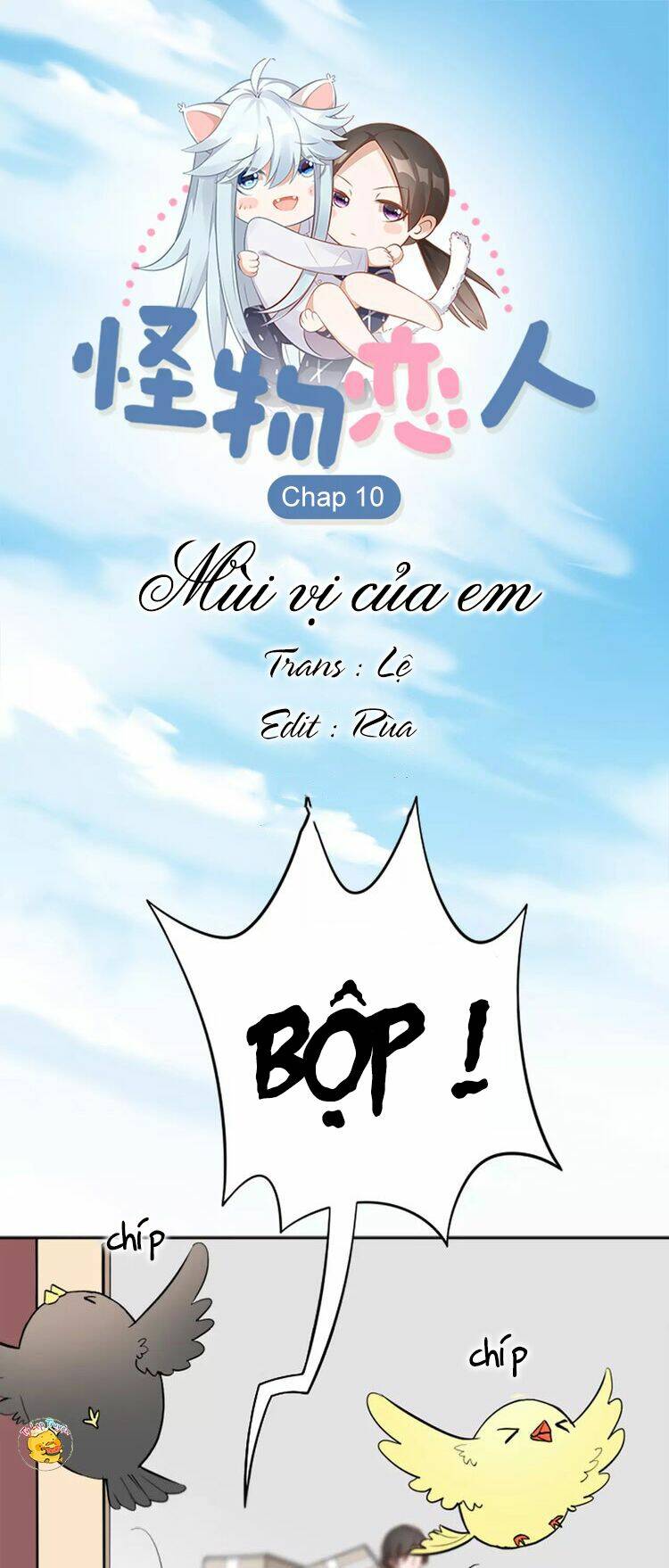 Bạn Trai Là Quái Vật: Chapter 10