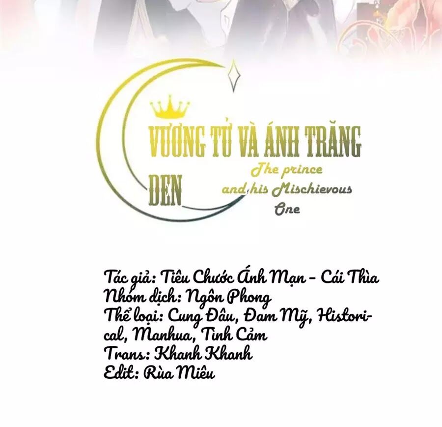 Vương Tử Và Ánh Trăng Đen: Chapter 55