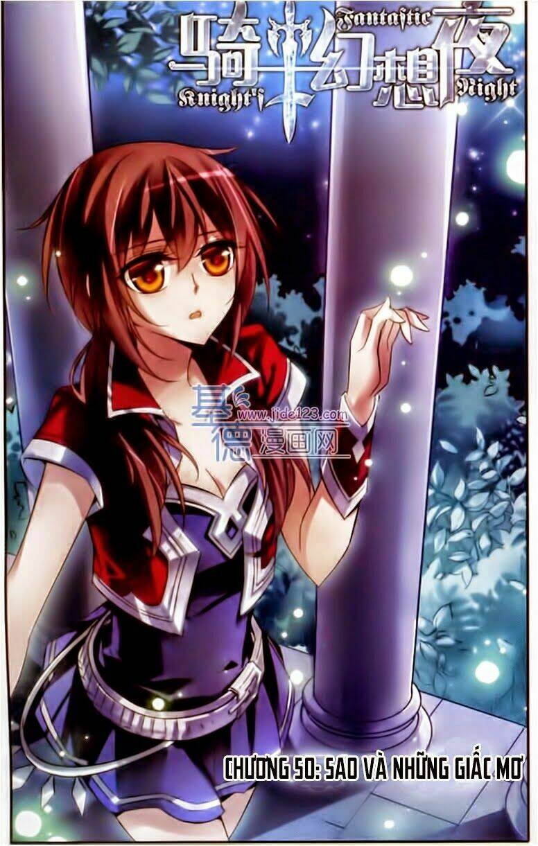 Kỵ Sĩ Hoang Tưởng Dạ: Chapter 50