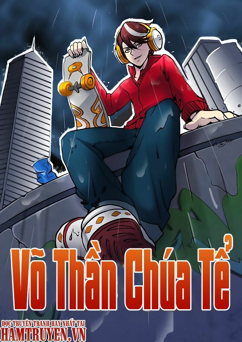 Võ Thần Chúa Tể: Chapter 4