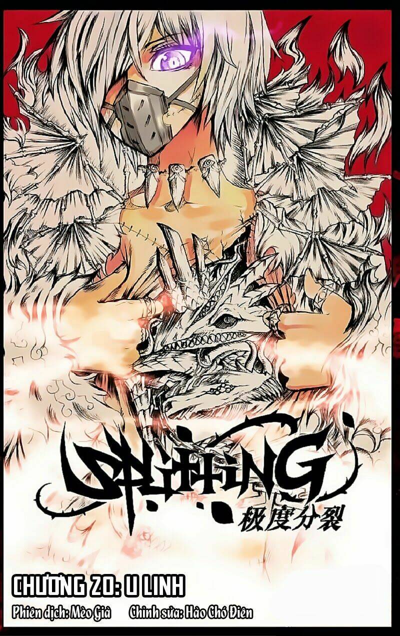 Cấp Độ Phân Liệt: Chapter 20