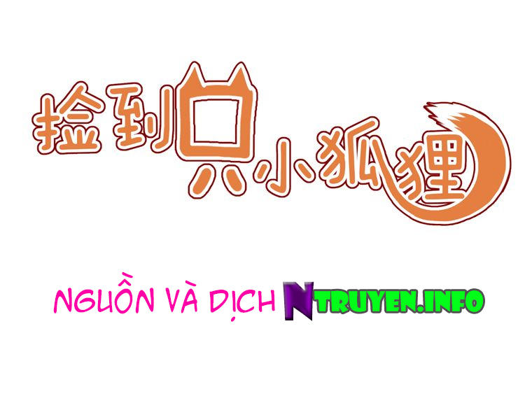 lượm được một tiểu hồ ly: Chapter 35