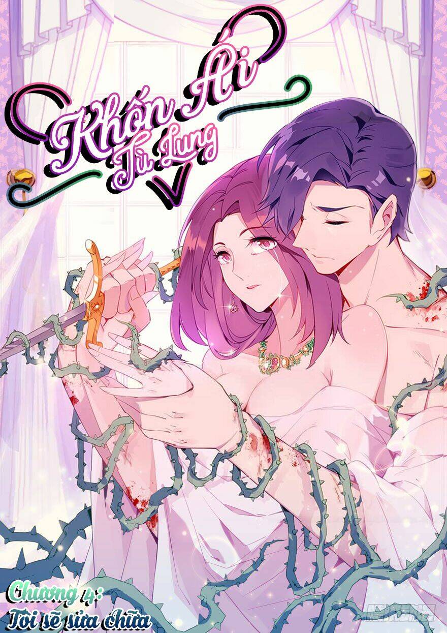 Khốn Ái Tù Lung: Chapter 4
