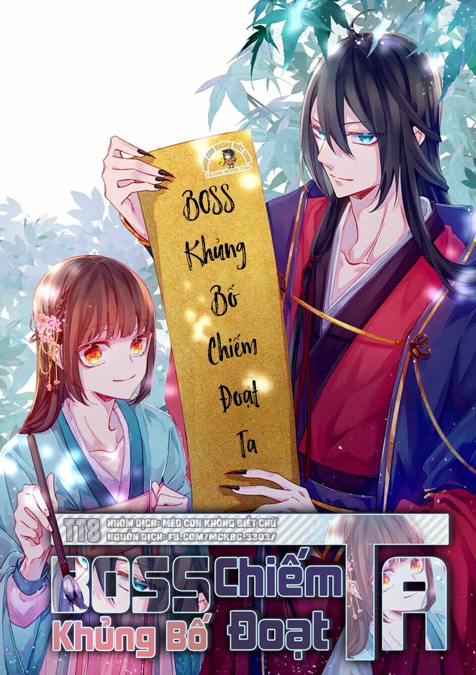Boss Khủng Bố Chiếm Đoạt Ta: Chapter 8