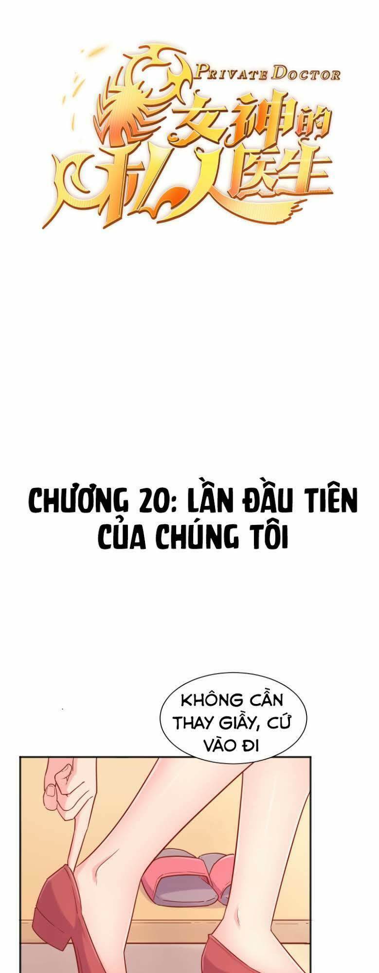 Bác Sĩ Riêng Của Nữ Thần: Chapter 20
