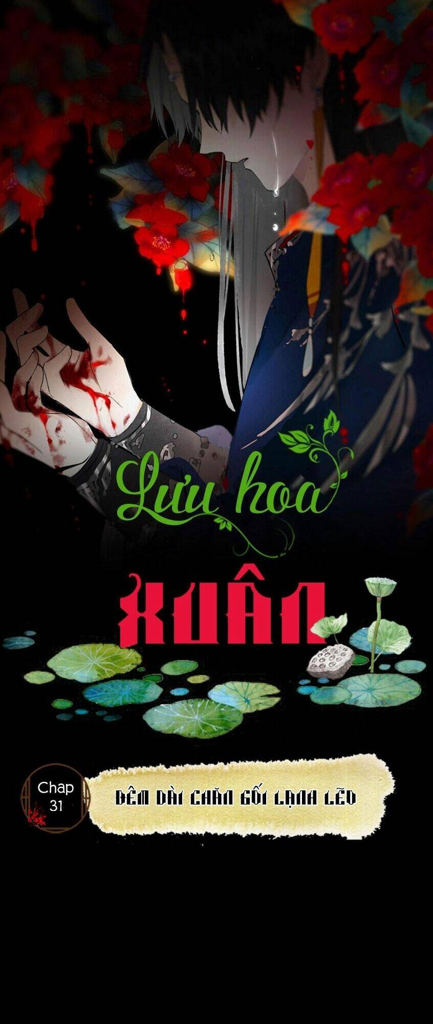 Lưu Hoa Bất Cập Xuân: Chapter 31