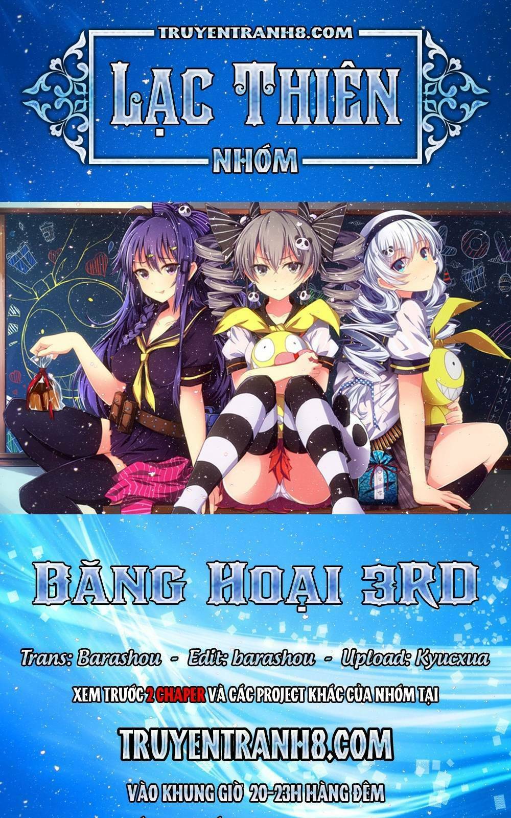 Băng Hoại 3Rd: Chapter 33