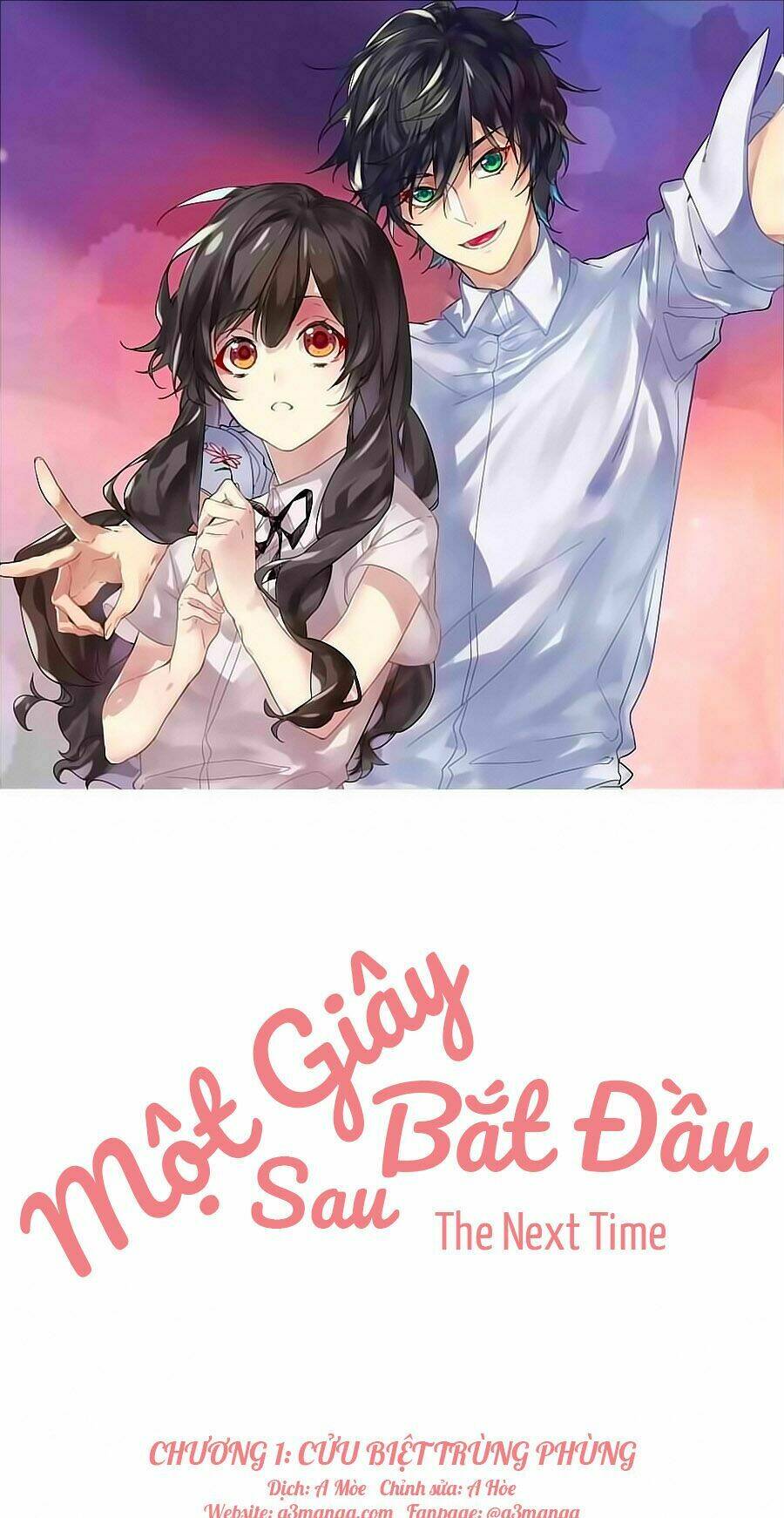 Một Giây Sau Bắt Đầu: Chapter 1