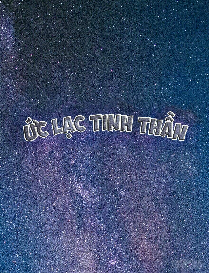 Ức Lạc Tinh Thần: Chapter 2