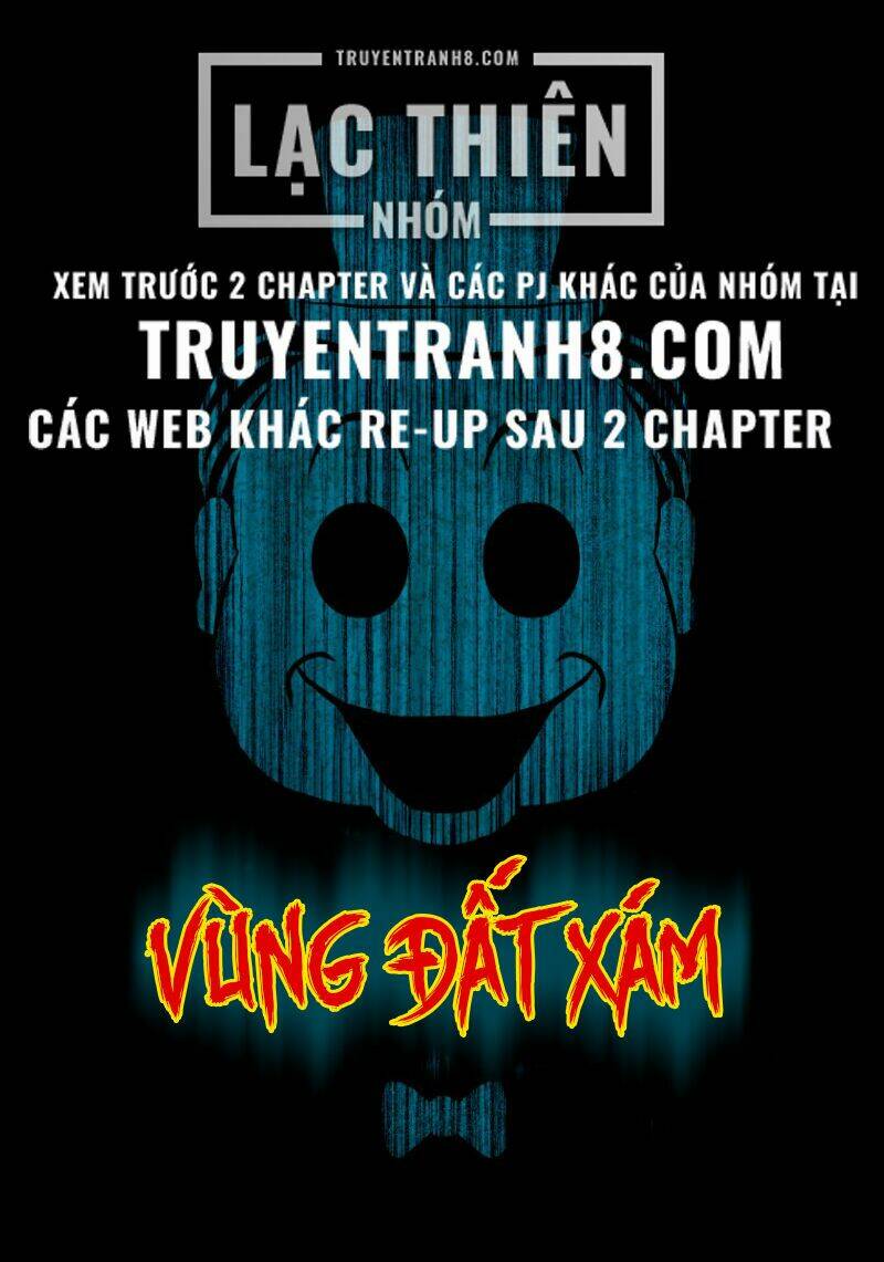 Vùng Đất Xám: Chapter 1