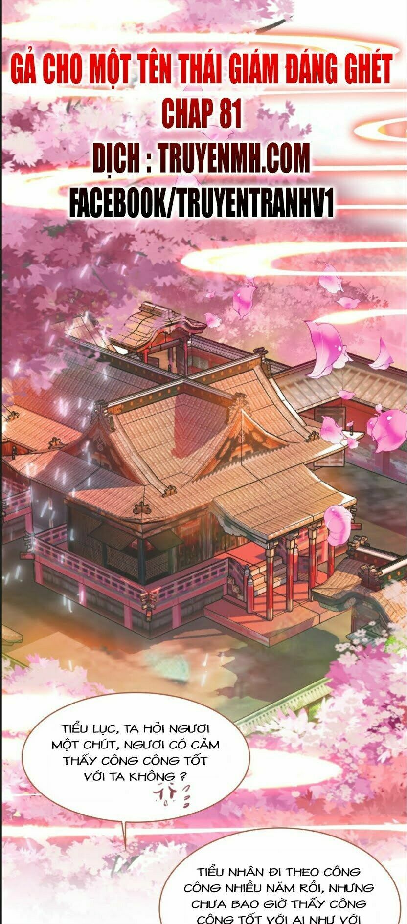 Gả Cho Một Tên Thái Giám Đáng Ghét: Chapter 81