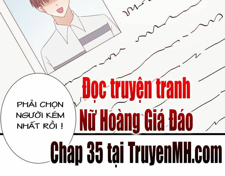 Nữ Hoàng Giá Đáo: Chapter 34