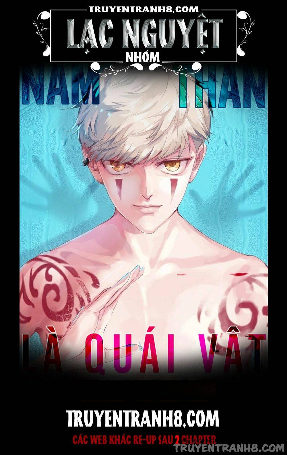 Nam Thần Là Quái Vật: Chapter 49