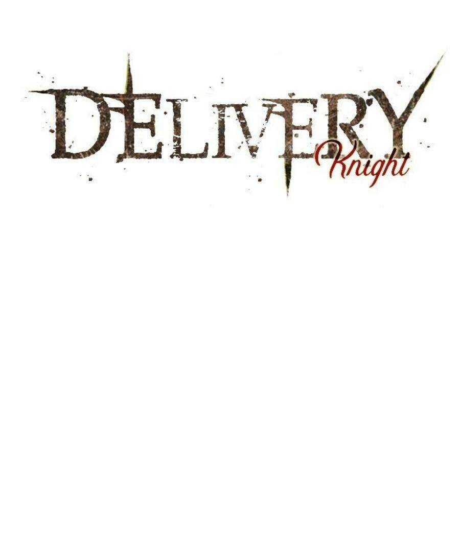 Hiệp Sĩ Giao Hàng: Chapter 31