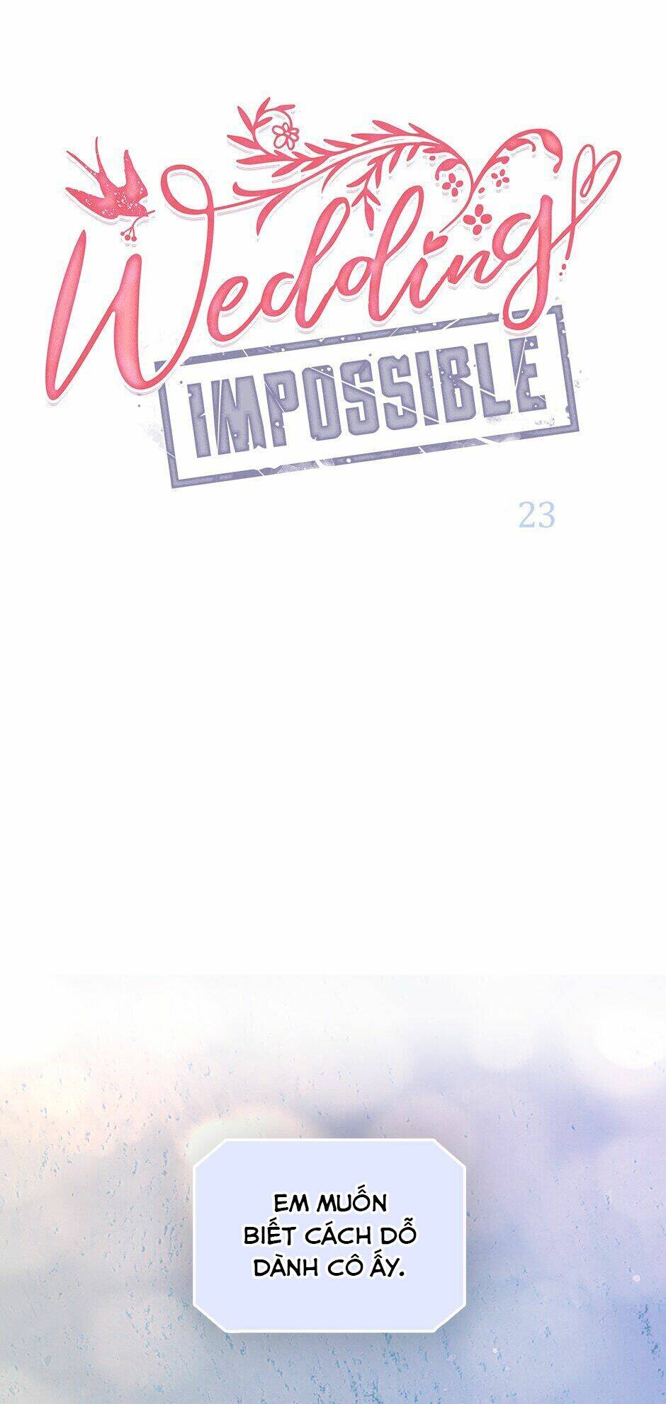 Cuộc Hôn Nhân Bất Khả Thi: Chapter 23