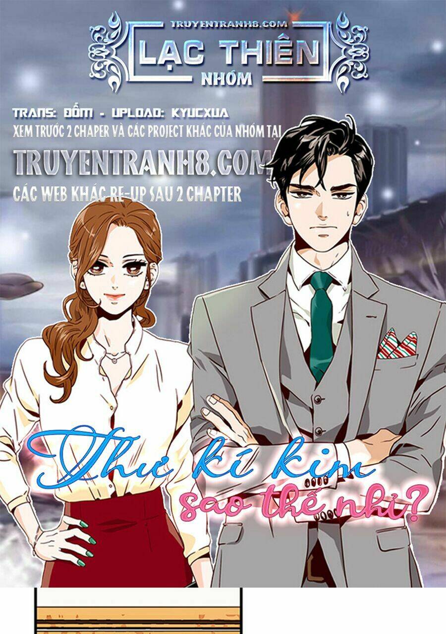 Thư Ký Kim Sao Thế Nhỉ?: Chapter 4