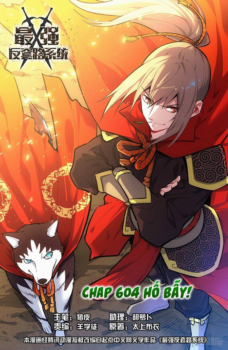 Tối Cường Phản Sáo Lộ Hệ Thống: Chapter 606