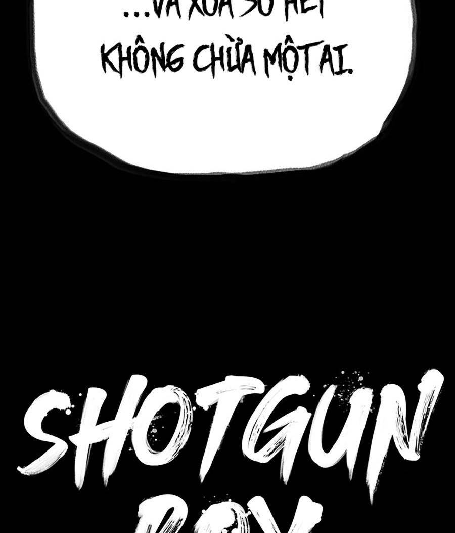 Cậu Bé Shotgun: Chapter 44
