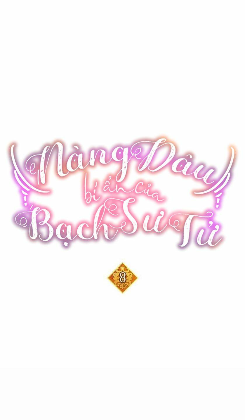 Nàng Dâu Bí Ẩn Của Bạch Sư Tử: Chapter 8