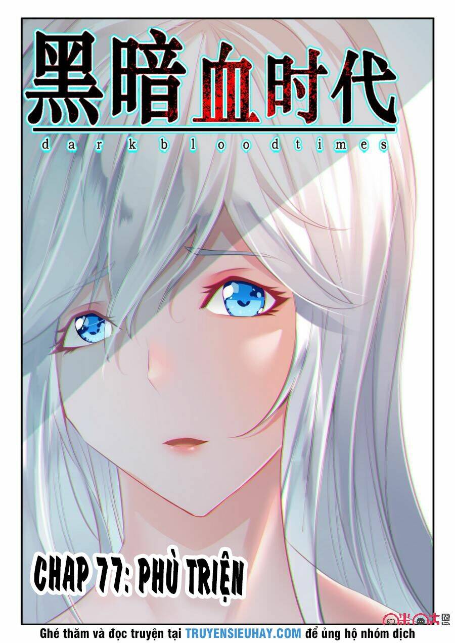 Hắc Ám Huyết Thời Đại: Chapter 77