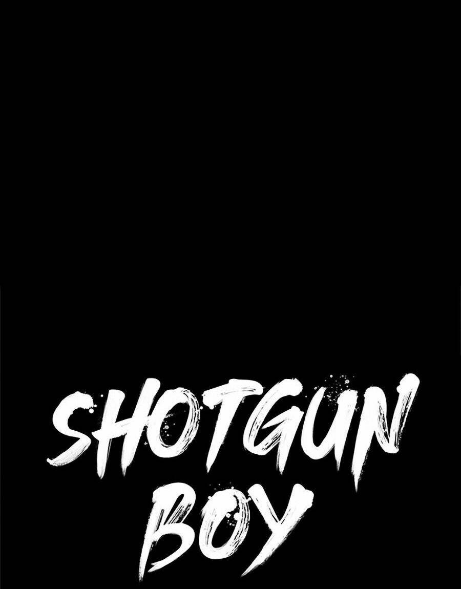 Cậu Bé Shotgun: Chapter 6