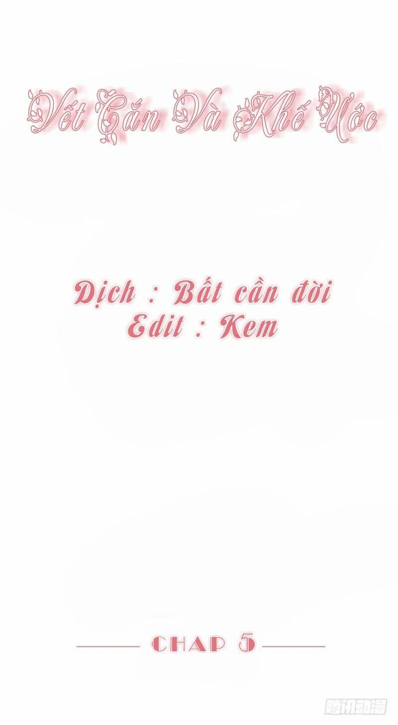 Vết Cắn Và Khế Ước: Chapter 5