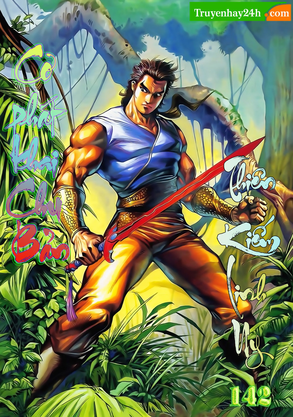 Thiên Tử Truyền Kỳ 1: Chapter 142