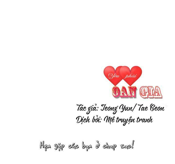 Phải Lòng Oan Gia: Chapter 16