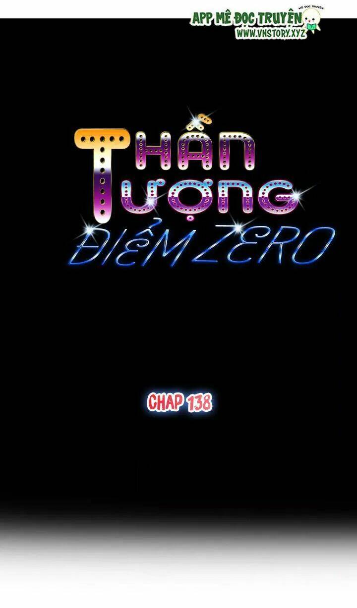 Thần Tượng Điểm Zero: Chapter 138