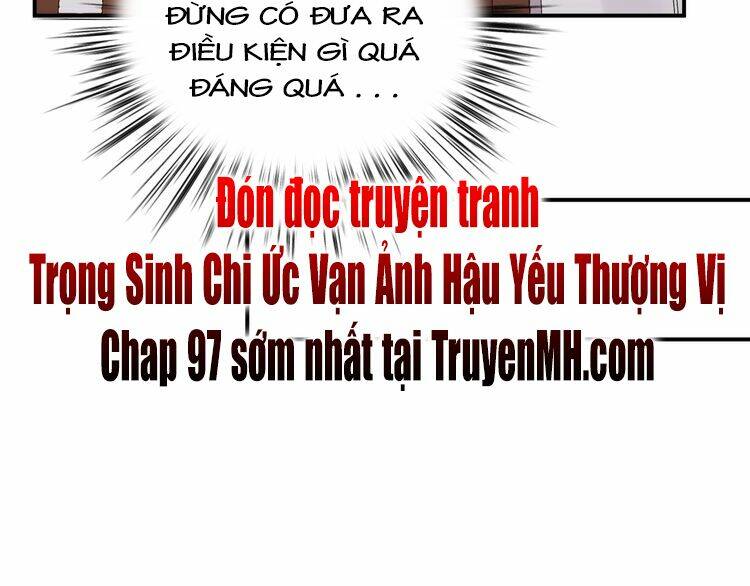 Trong Sinh Chi Ức Vạn Ảnh Hậu Yếu Thượng Vị: Chapter 96