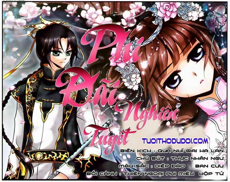 Phi Đãi Nghiên Tuyết: Chapter 47