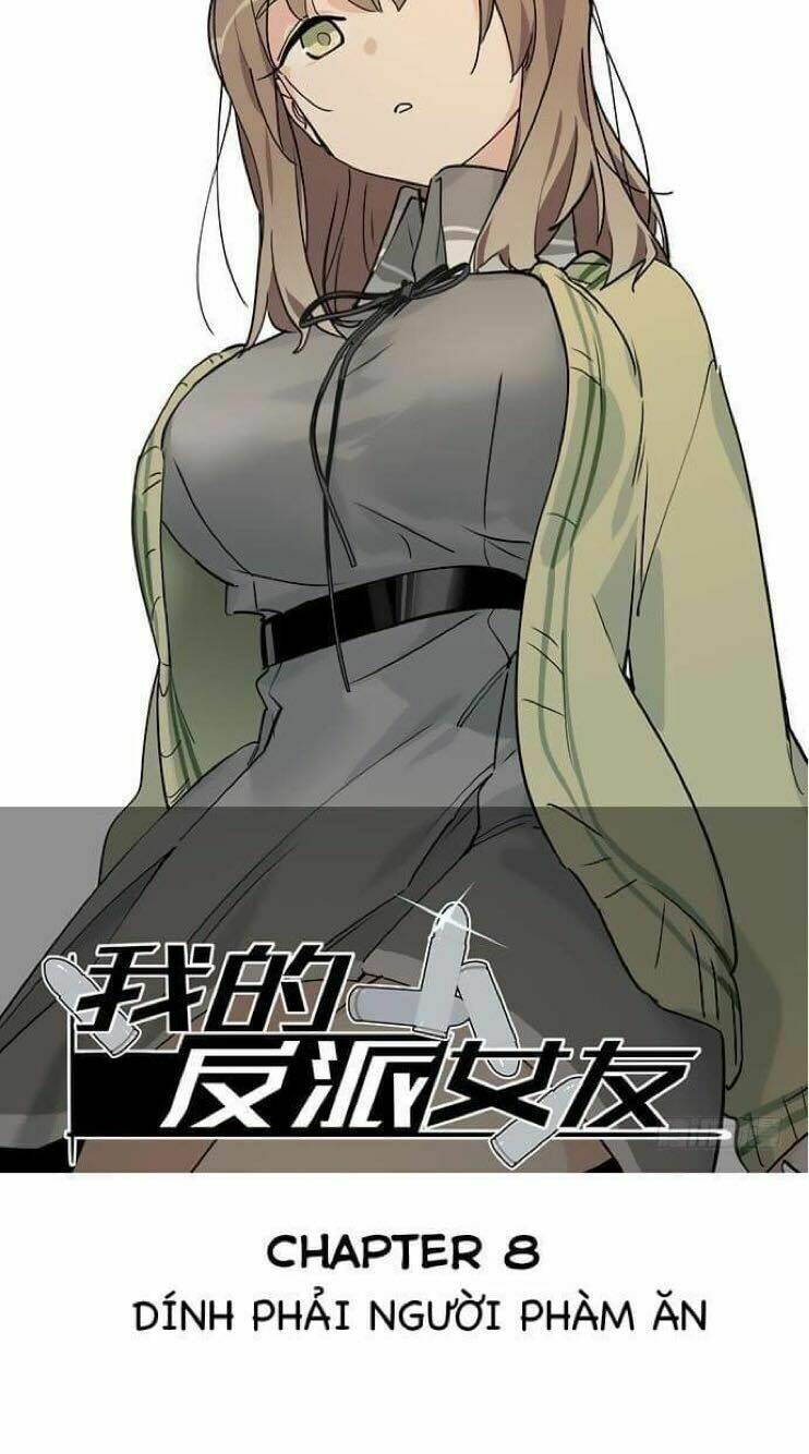 Nữ Nhân Tôi Thích Là Quái Kiệt!: Chapter 8