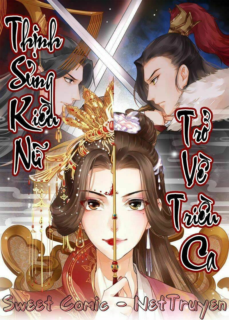 Thịnh Sủng Kiều Nữ Trở Về Triều Ca: Chapter 17