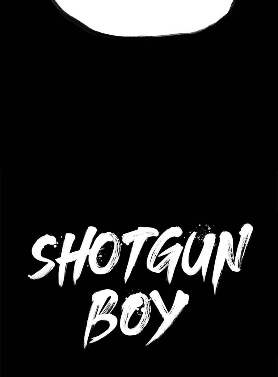 Cậu Bé Shotgun: Chapter 48