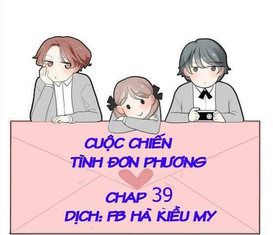 Mối Tình Đơn Phương: Chapter 39