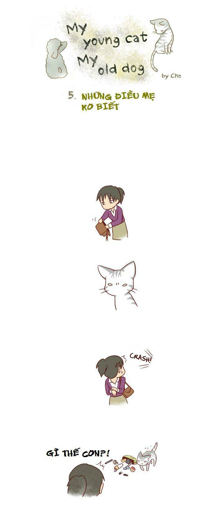 My Young Cat And My Old Dog: Chapter 3