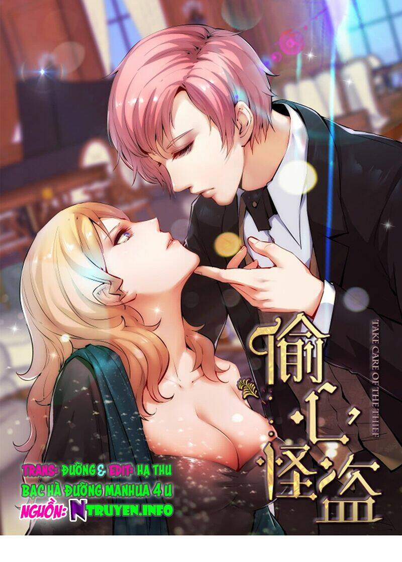 Quái Trộm Thâu Tâm: Chapter 1