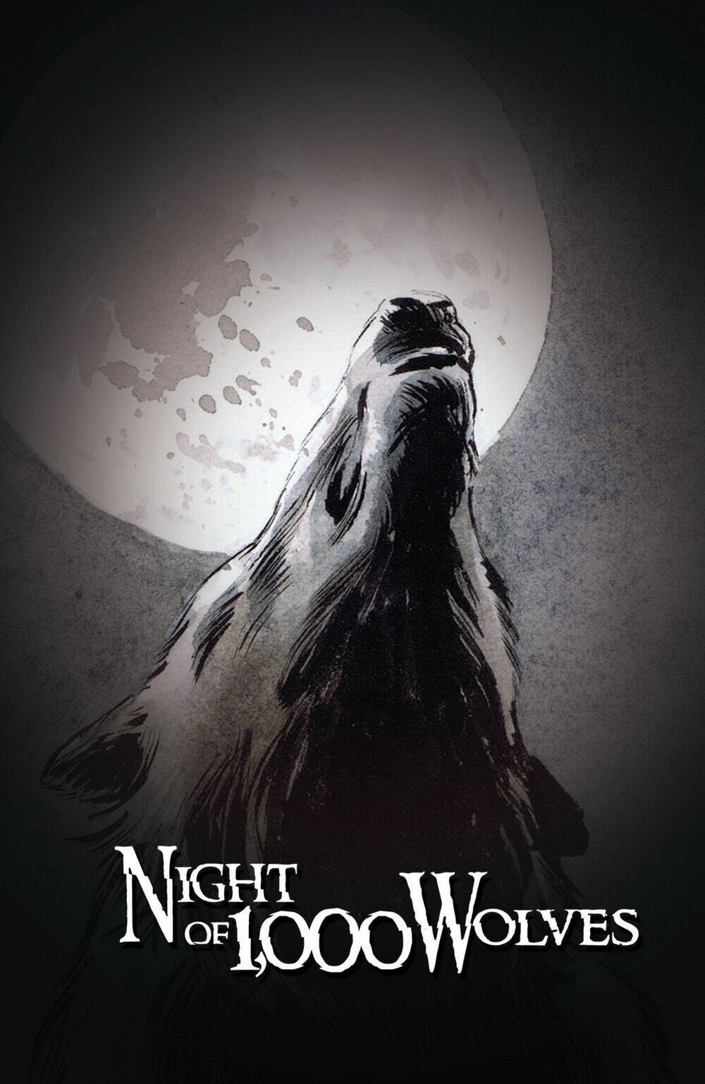 Đêm Ngàn Sói Dữ: Chapter 1.2