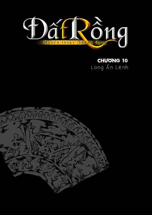 Đất Rồng: Chapter 10
