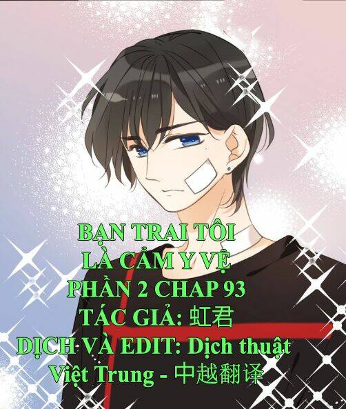 Bạn Trai Tôi Là Cẩm Y Vệ 2: Chapter 93